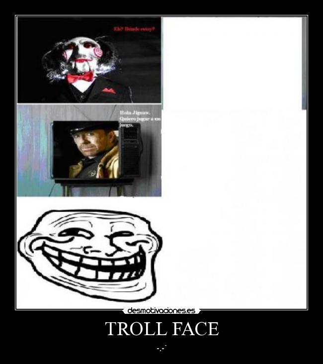 TROLL FACE - -.-`