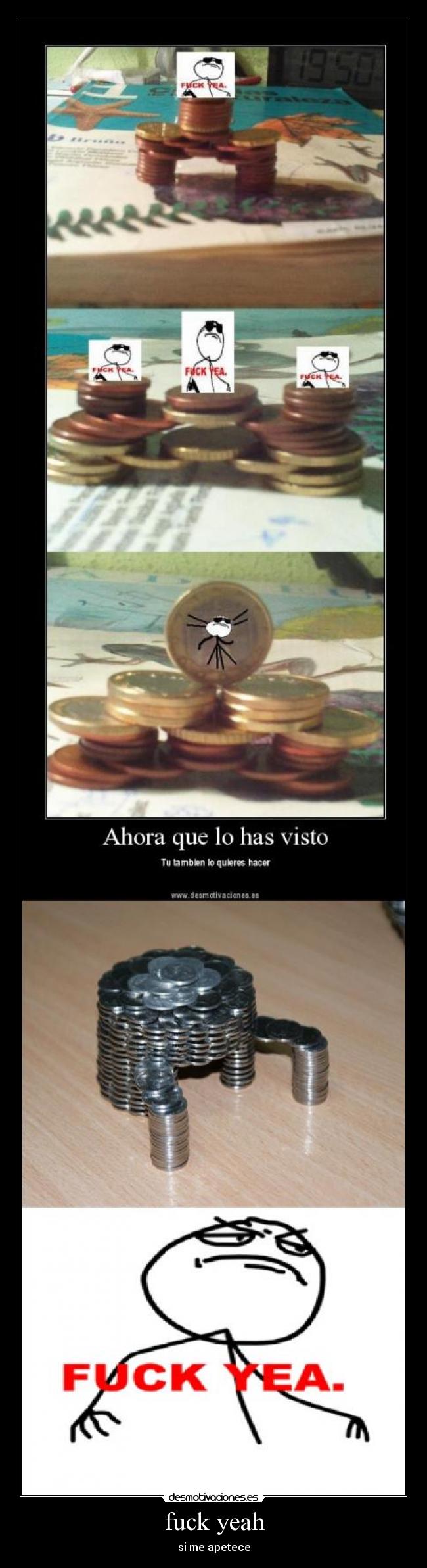 fuck yeah - si me apetece