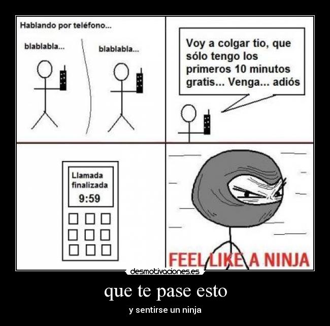 que te pase esto - y sentirse un ninja