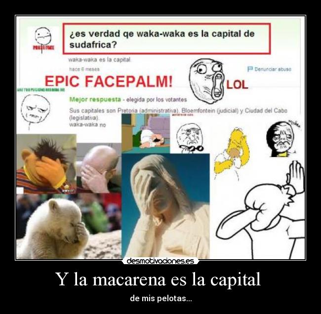Y la macarena es la capital -