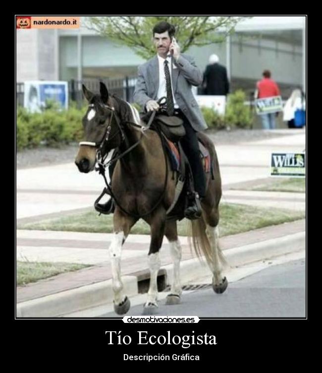 Tío Ecologista - 