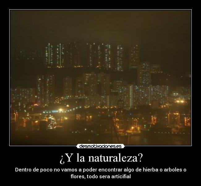 carteles naturaleza mundo desmotivaciones