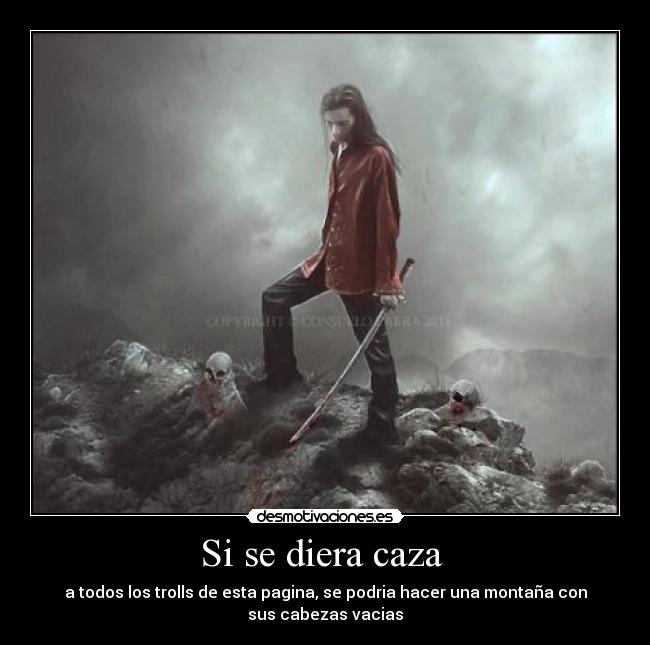 carteles diera caza desmotivaciones