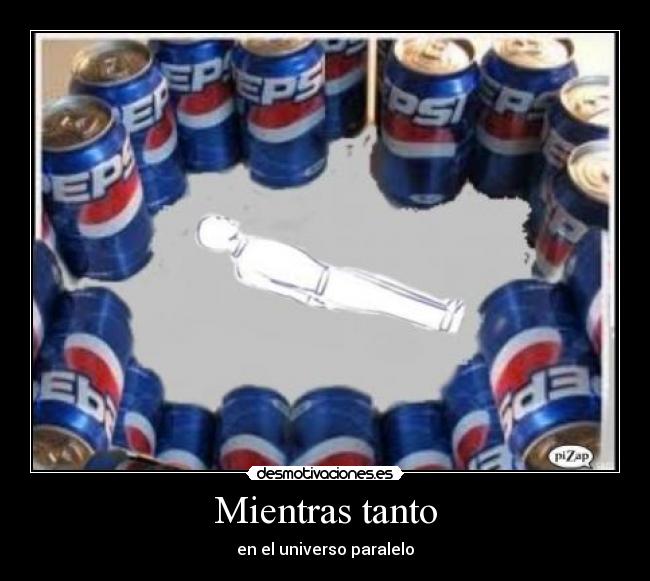 Mientras tanto - en el universo paralelo