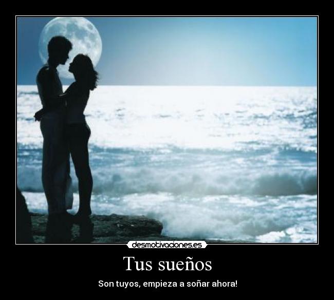Tus sueños -