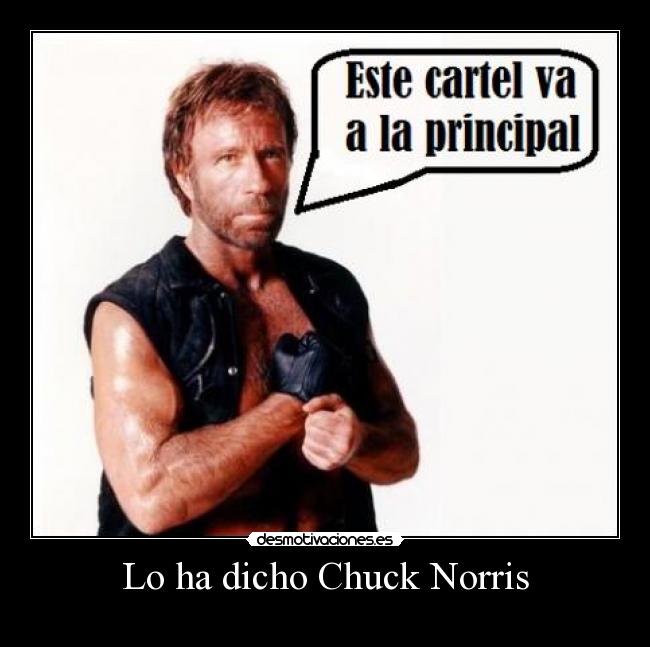 Lo ha dicho Chuck Norris -