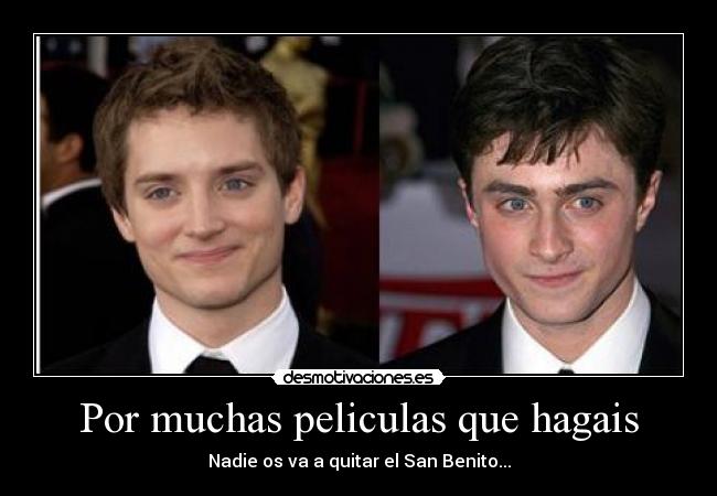 Por muchas peliculas que hagais - 