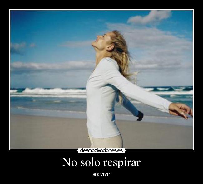 No solo respirar - 
