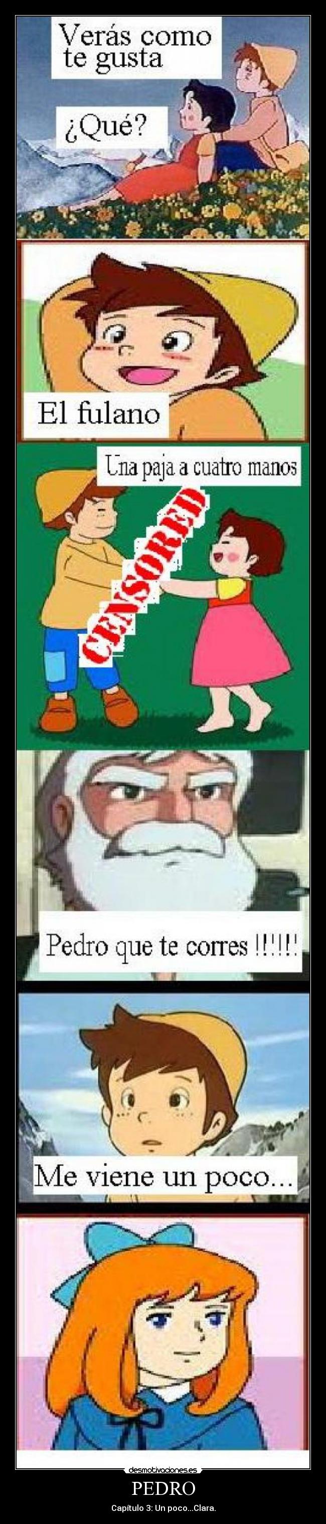 PEDRO - Capítulo 3: Un poco...Clara.