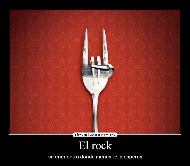 El rock - se encuentra donde menos te lo esperas