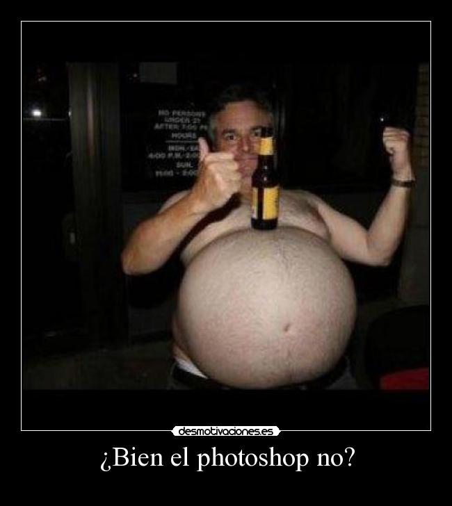 ¿Bien el photoshop no? -