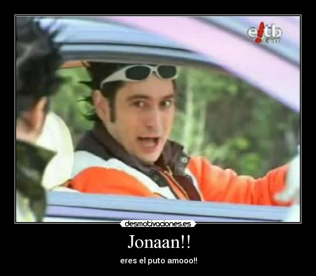 Jonaan!! - 