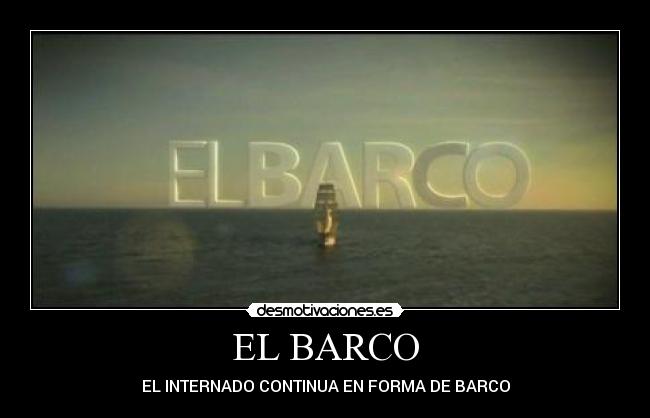 EL BARCO -