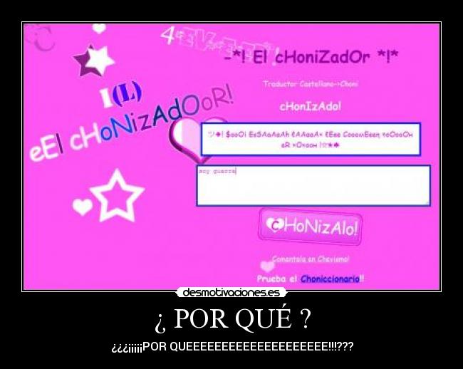 ¿ POR QUÉ ? -