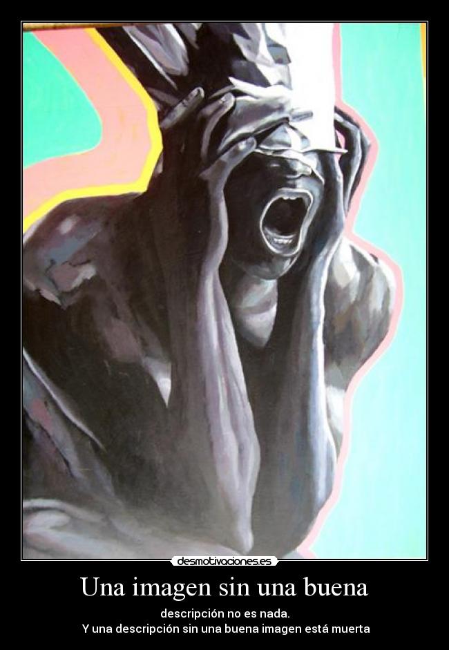 Una imagen sin una buena - 