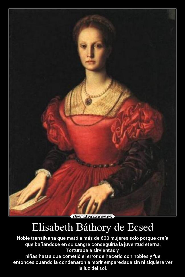 Elisabeth Báthory de Ecsed - 