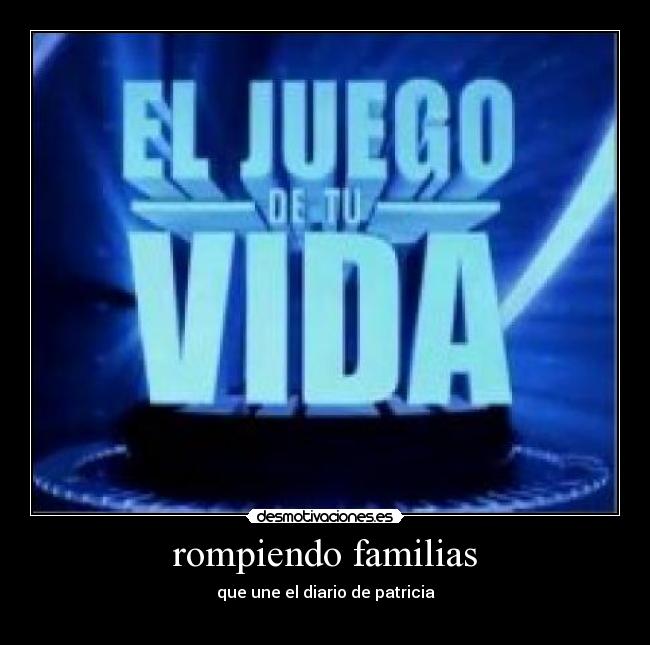 rompiendo familias -