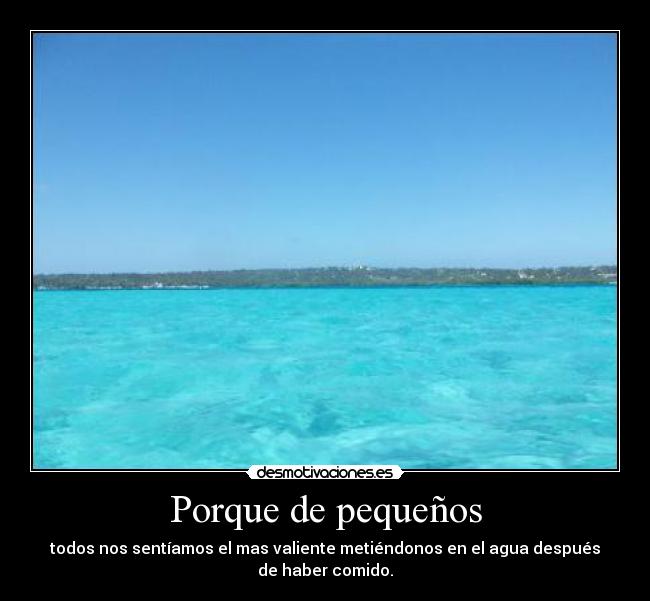 Porque de pequeños - 