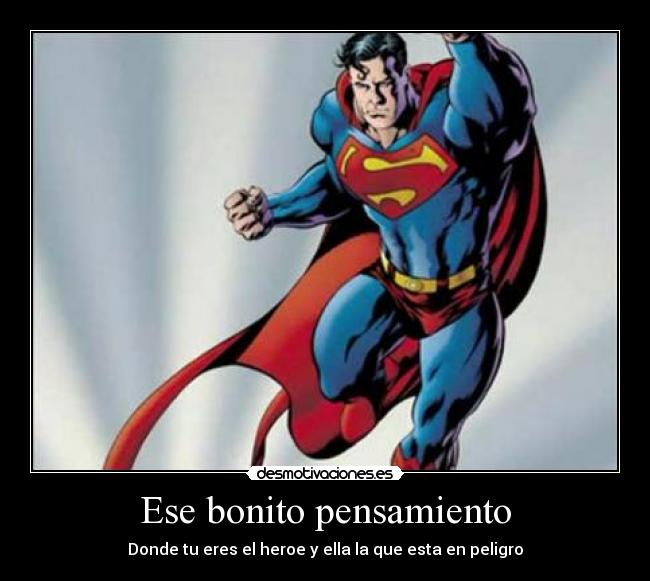 Ese bonito pensamiento -