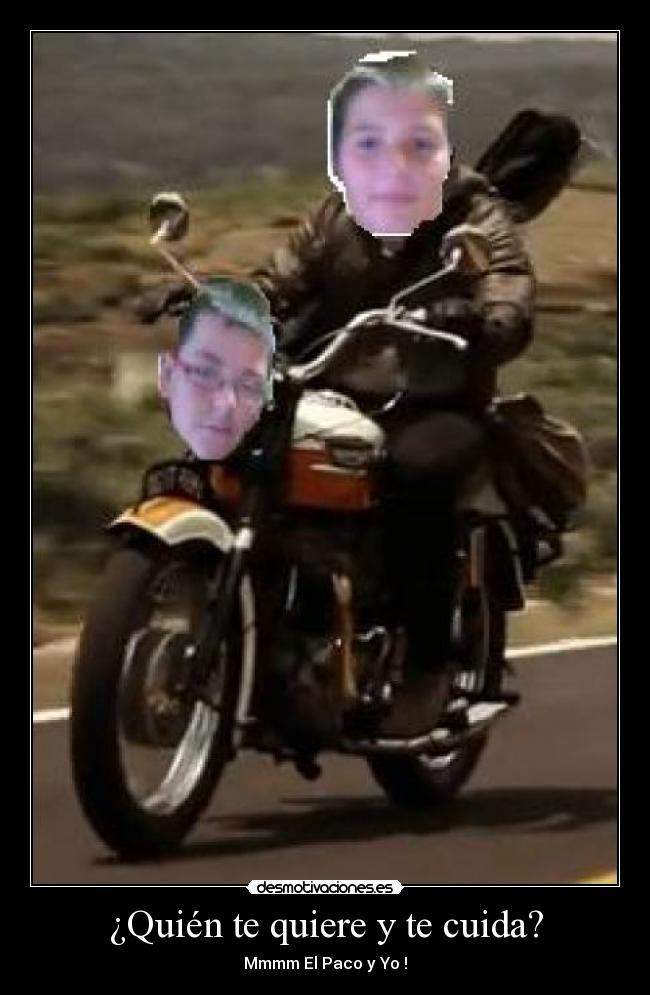 ¿Quién te quiere y te cuida? - 