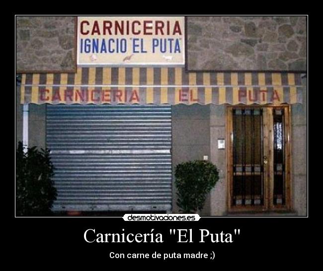 Carnicería El Puta -