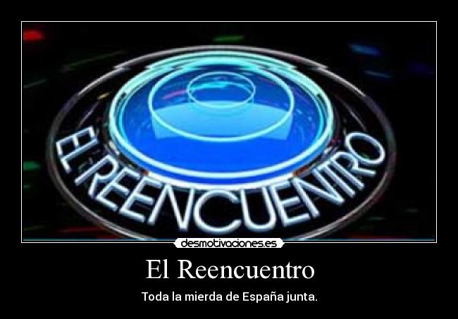 El Reencuentro - 