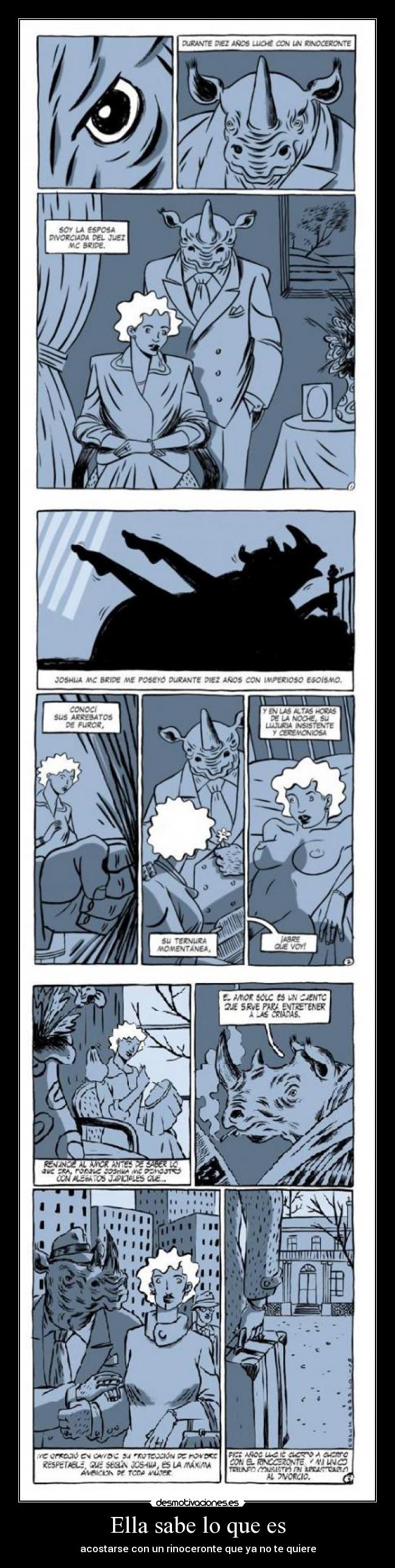 Ella sabe lo que es -