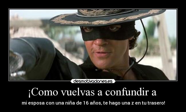 carteles zorro desmotivaciones