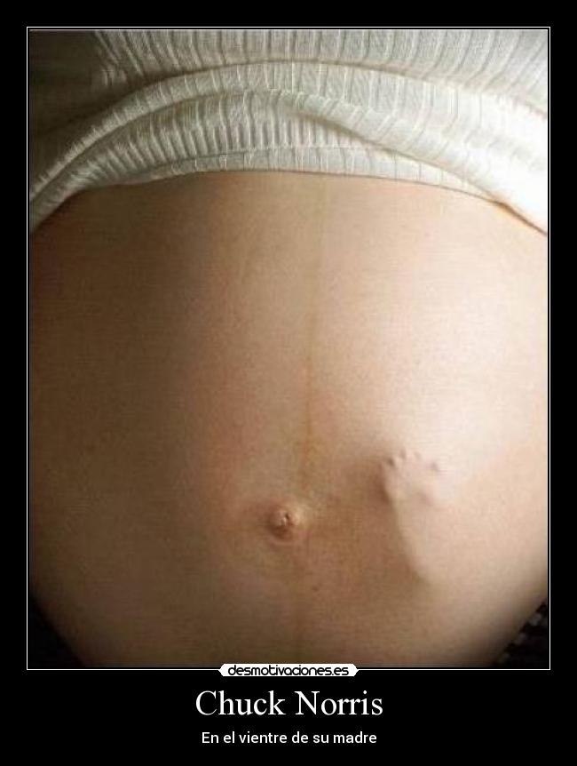 Chuck Norris - En el vientre de su madre