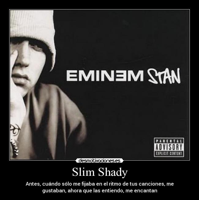 Slim Shady - 