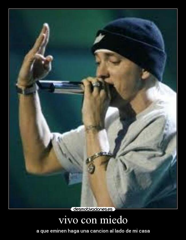 vivo con miedo -