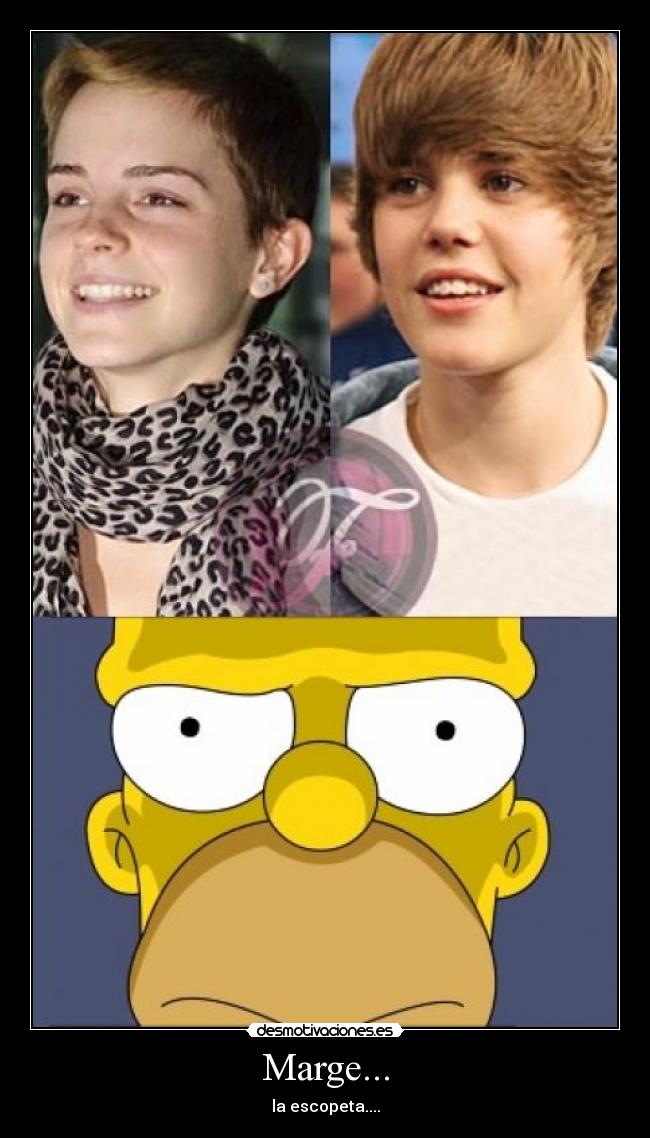 Marge... - la escopeta....