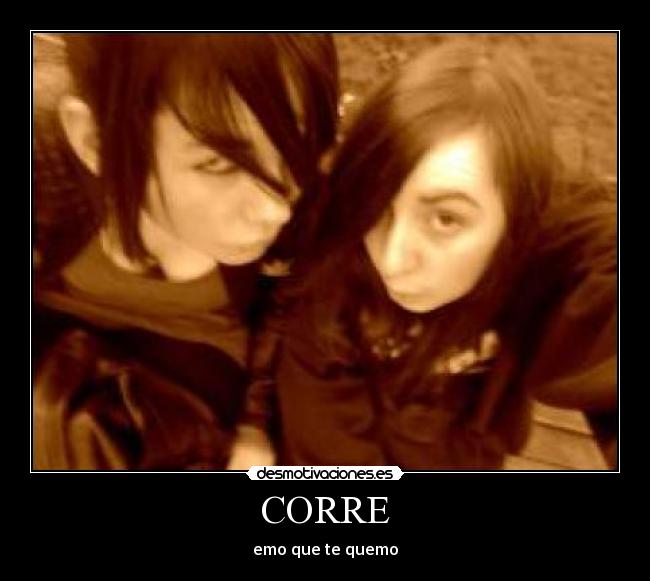 CORRE - emo que te quemo