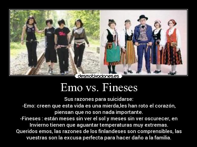 Emo vs. Fineses -