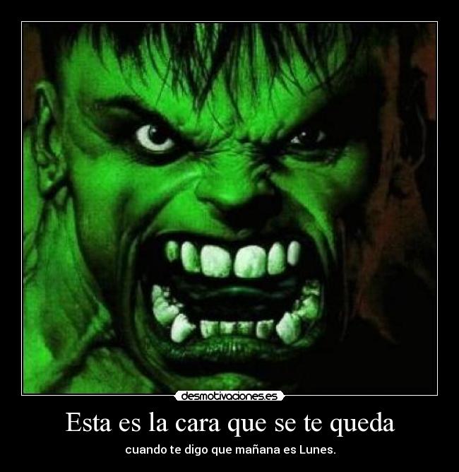 Esta es la cara que se te queda - 