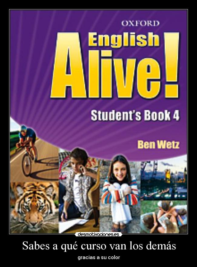 Sabes a qué curso van los demás - gracias a su color