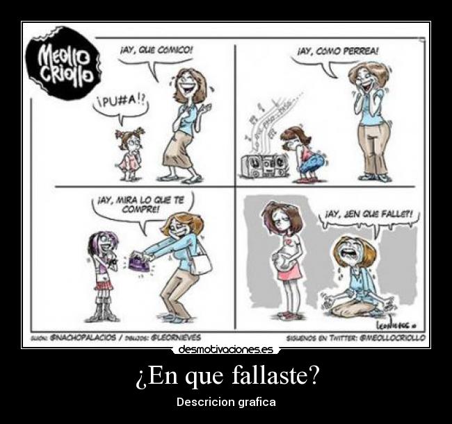 carteles que fallaste mamas hijas decilucionadas desmotivaciones
