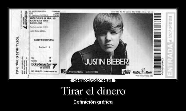 Tirar el dinero - Definición gráfica