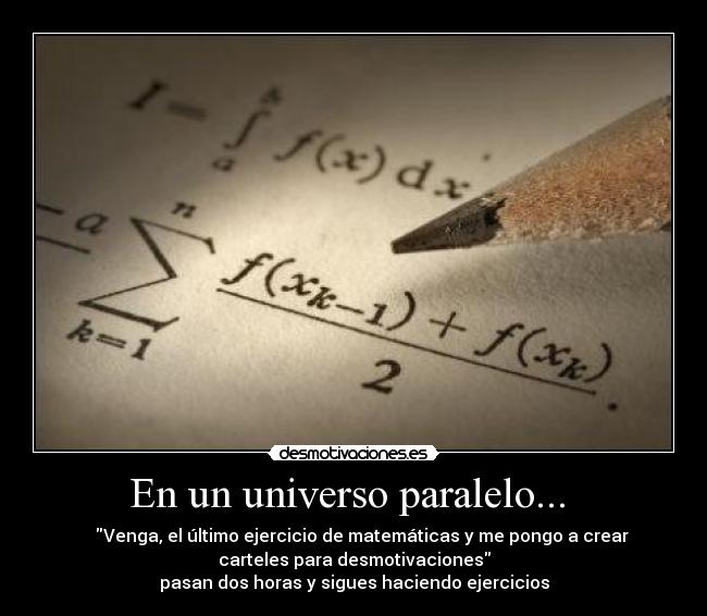 En un universo paralelo... -