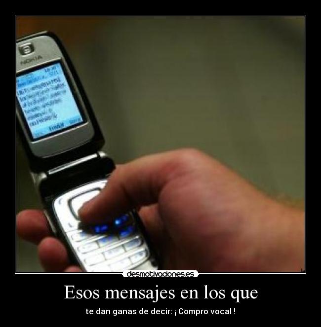 Esos mensajes en los que - 