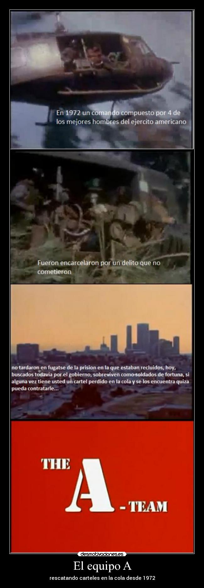 El equipo A - rescatando carteles en la cola desde 1972