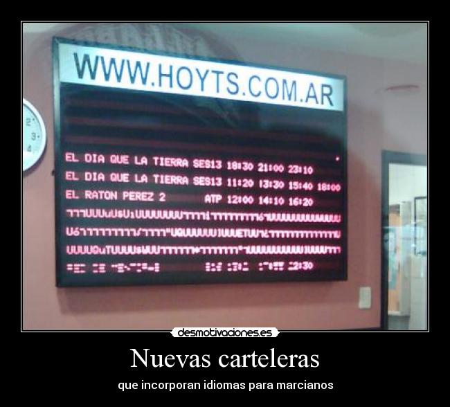 Nuevas carteleras - que incorporan idiomas para marcianos