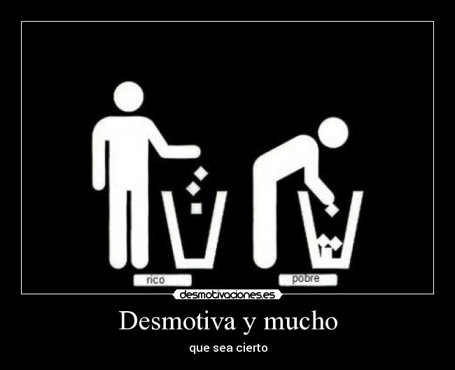 Desmotiva y mucho -