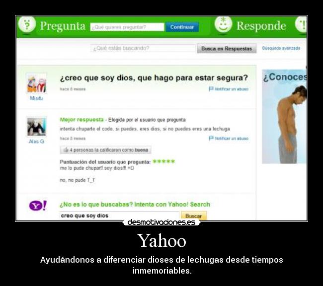 Yahoo - Ayudándonos a diferenciar dioses de lechugas desde tiempos inmemoriables.