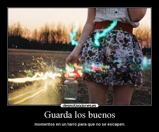 Guarda los buenos -