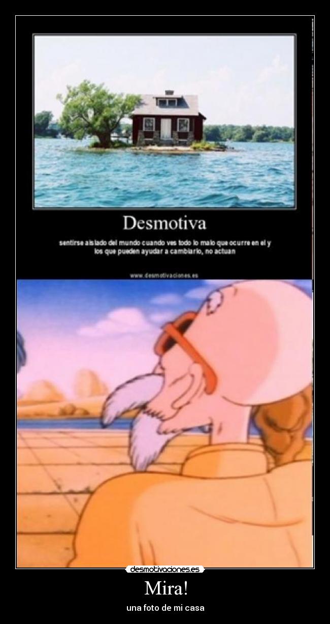 Mira! - una foto de mi casa