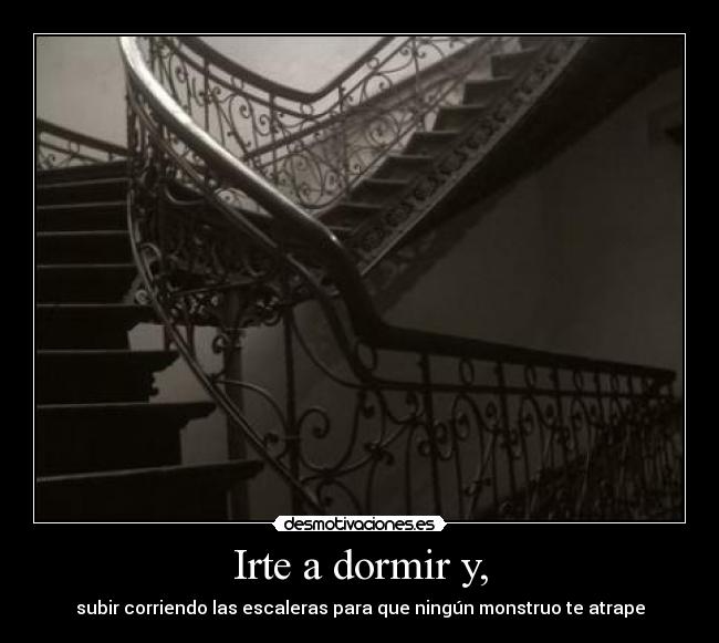 carteles dormir escaleras desmotivaciones