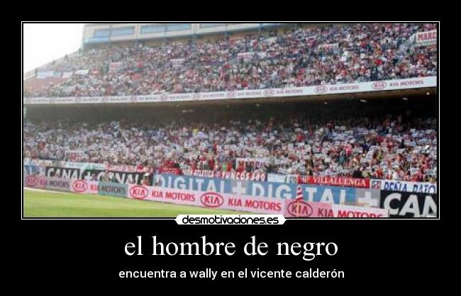 el hombre de negro -