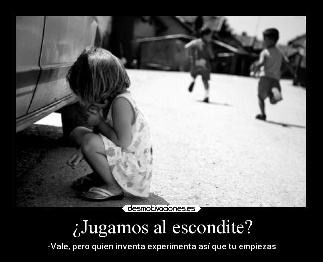 ¿Jugamos al escondite? -