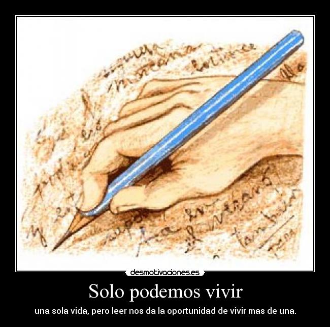 Solo podemos vivir -